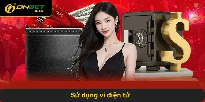 Sử dụng ví điện tử